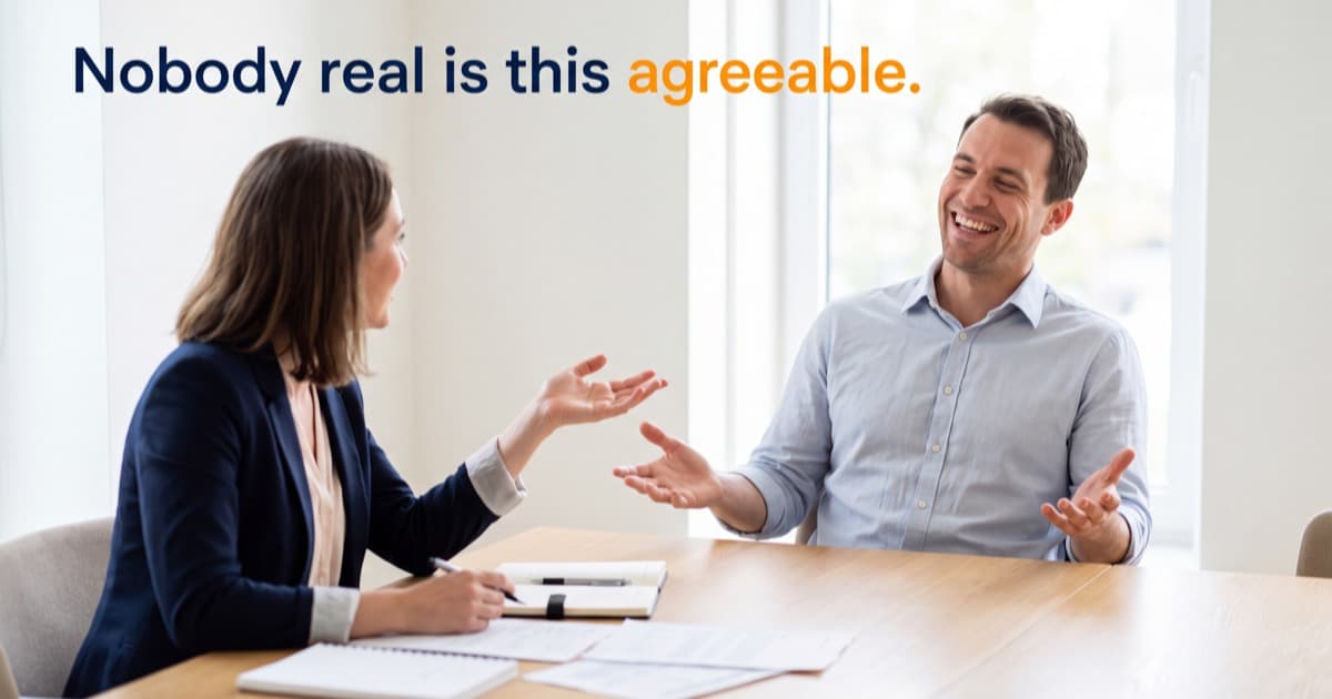 Two colleagues laughing together across a bright meeting table, under the line Nobody real is this agreeable.
